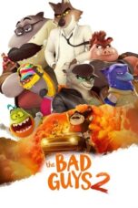 The Bad Guys 2 (2025)